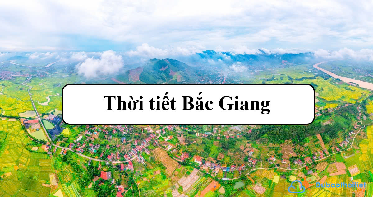 Thời tiết Bắc Giang