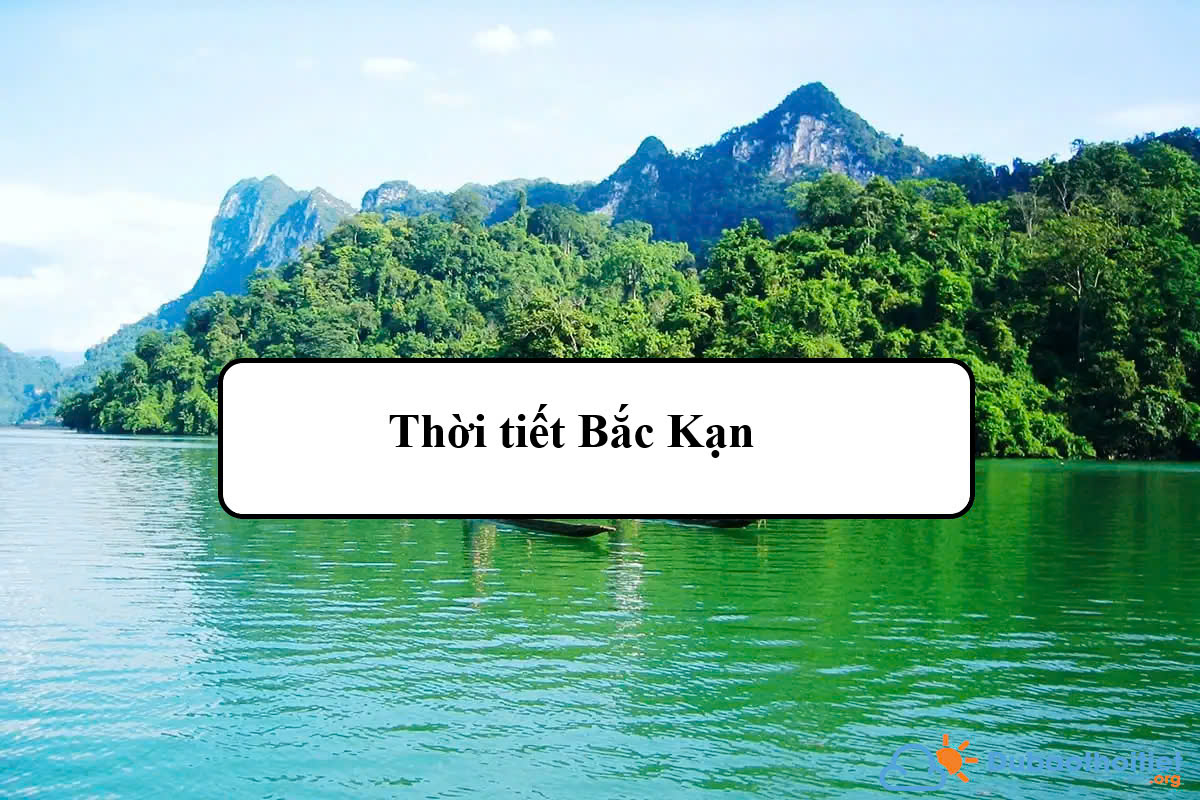 Thời tiết Bắc Kạn