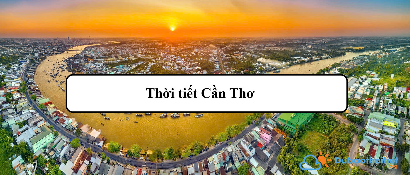 Thời tiết Cần Thơ