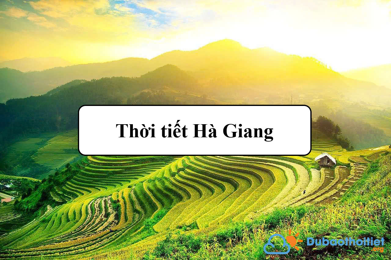 Thời tiết Hà Giang