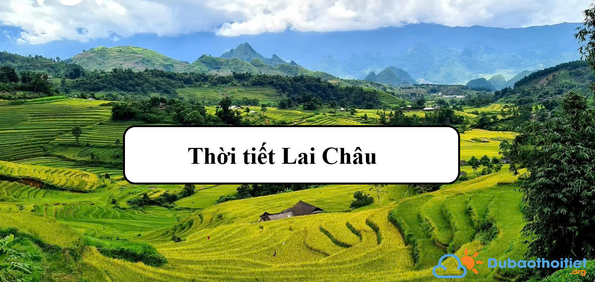 Thời tiết Lai Châu