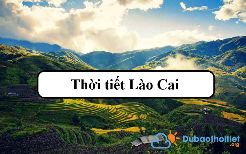 Thời tiết Lào Cai