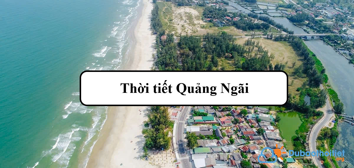 Thời tiết Quảng Ngãi