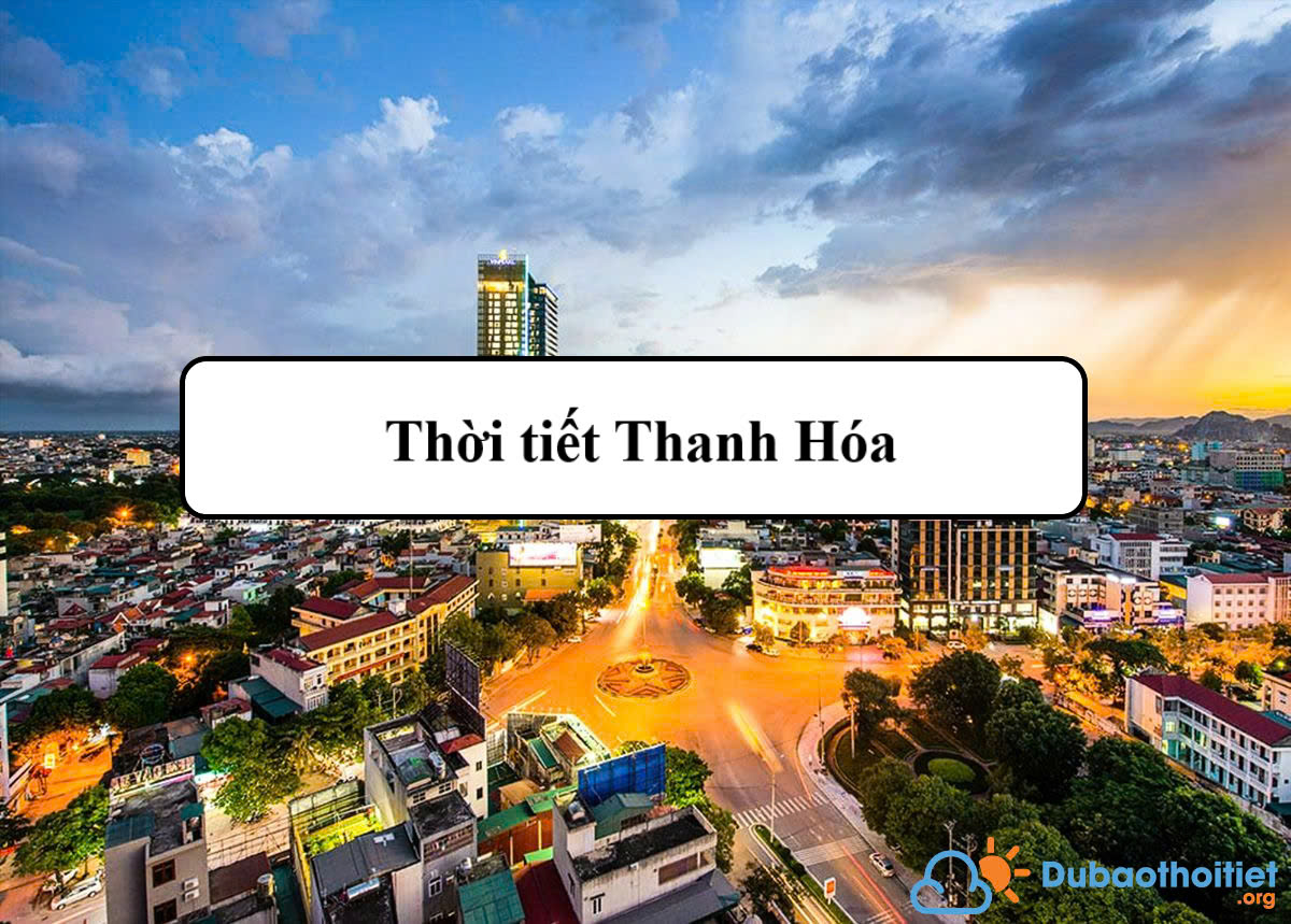 Thời tiết Thanh Hóa