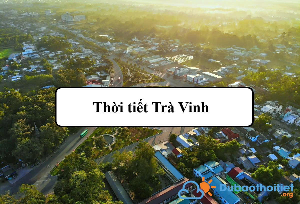 Thời tiết Trà Vinh