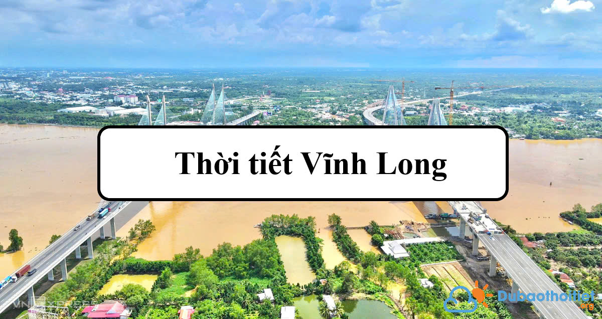 Thời tiết Vĩnh Long