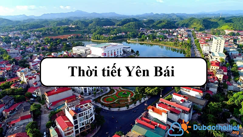 Thời tiết Yên Bái