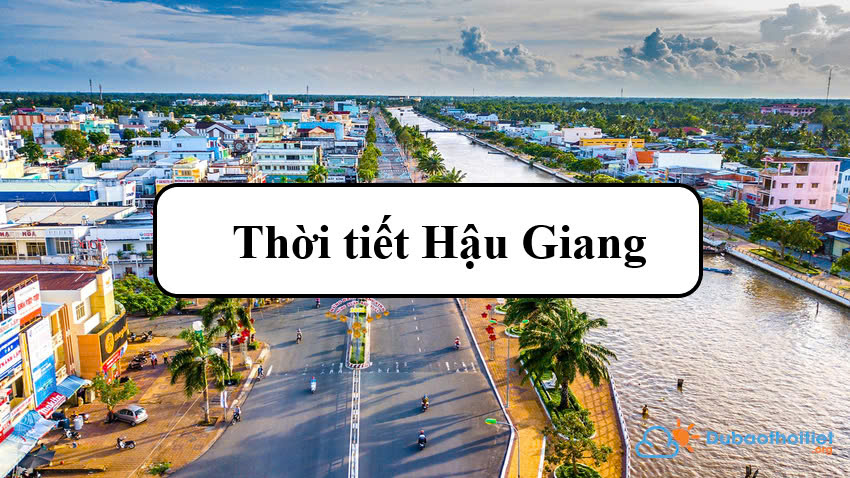 Thời tiết Hậu Giang