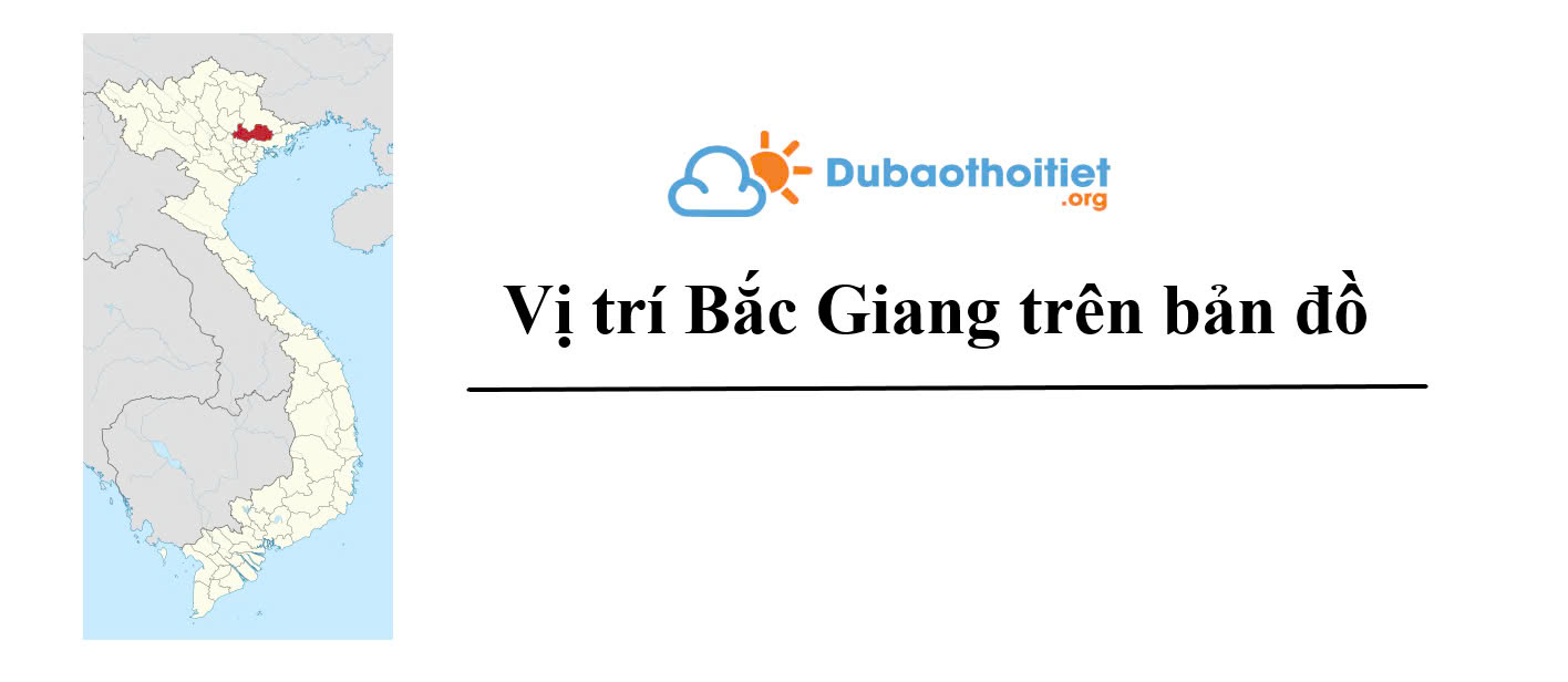 Vị trí Bắc Giang trên bản đồ