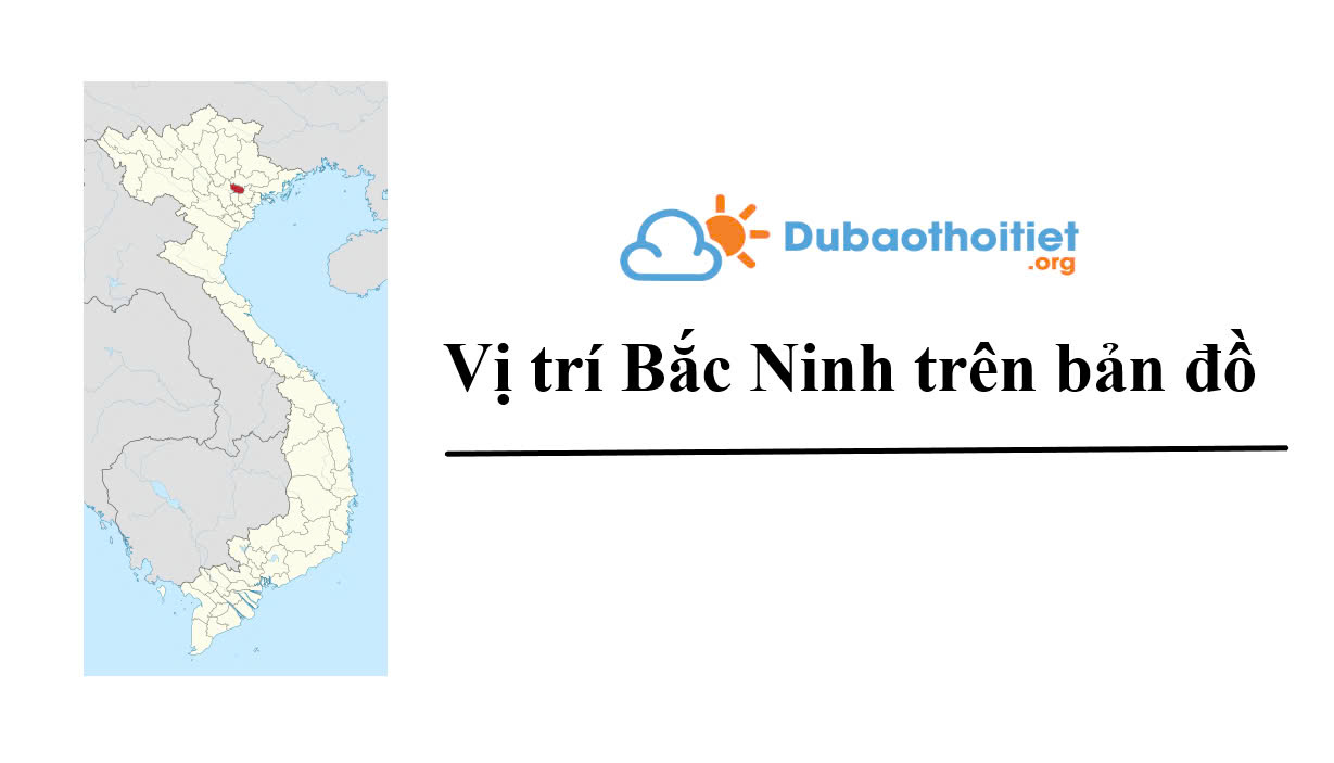 Vị trí Bắc Ninh trên bản đồ