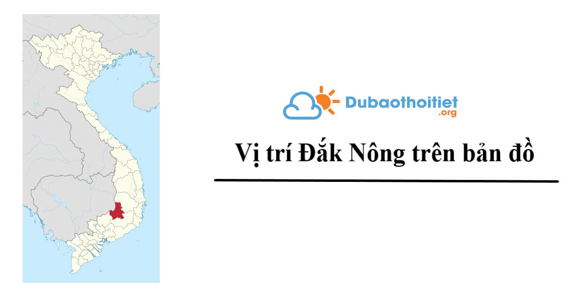 Vị trí Đắk Nông trên bản đồ