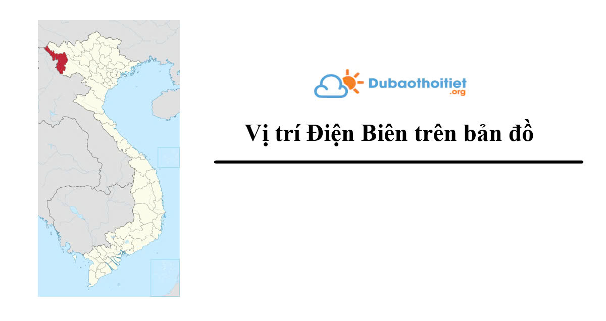 Vị trí Điện Biên trên bản đồ