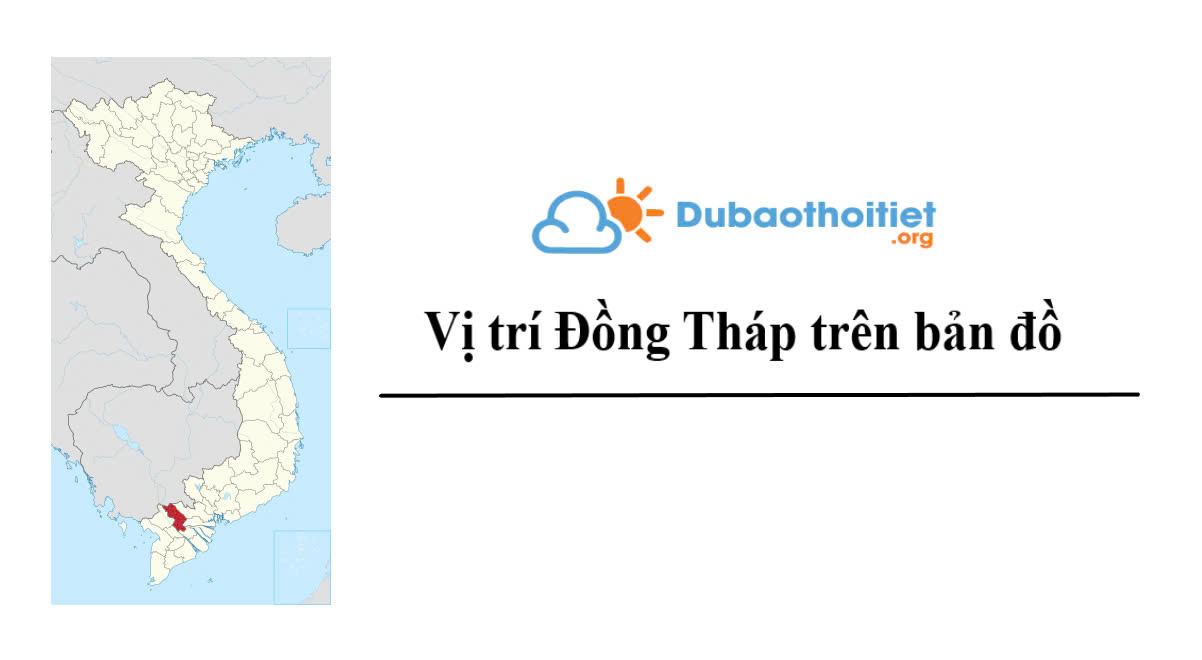 Vị trí Đồng Tháp trên bản đồ