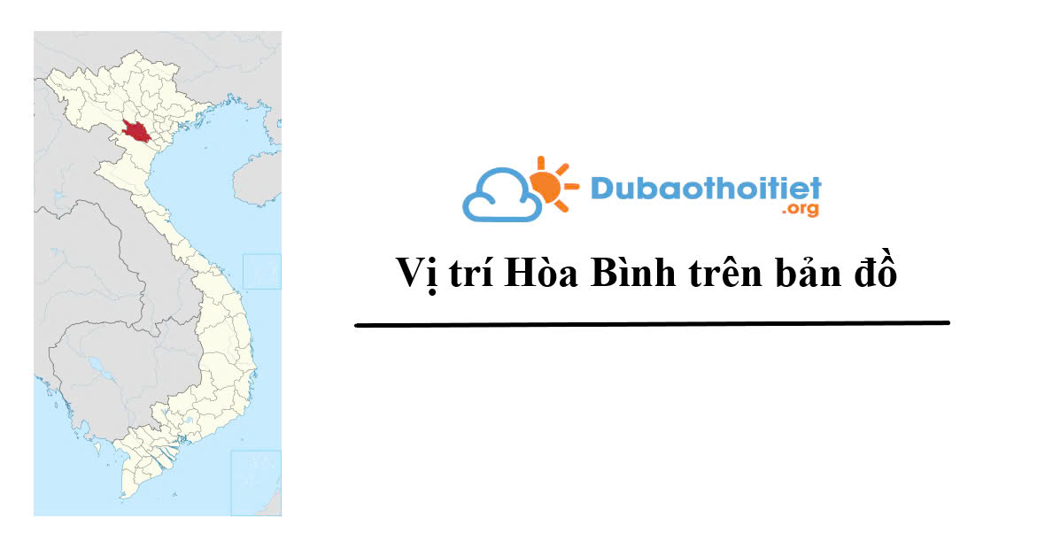 Vị trí Hòa Bình trên bản đồ