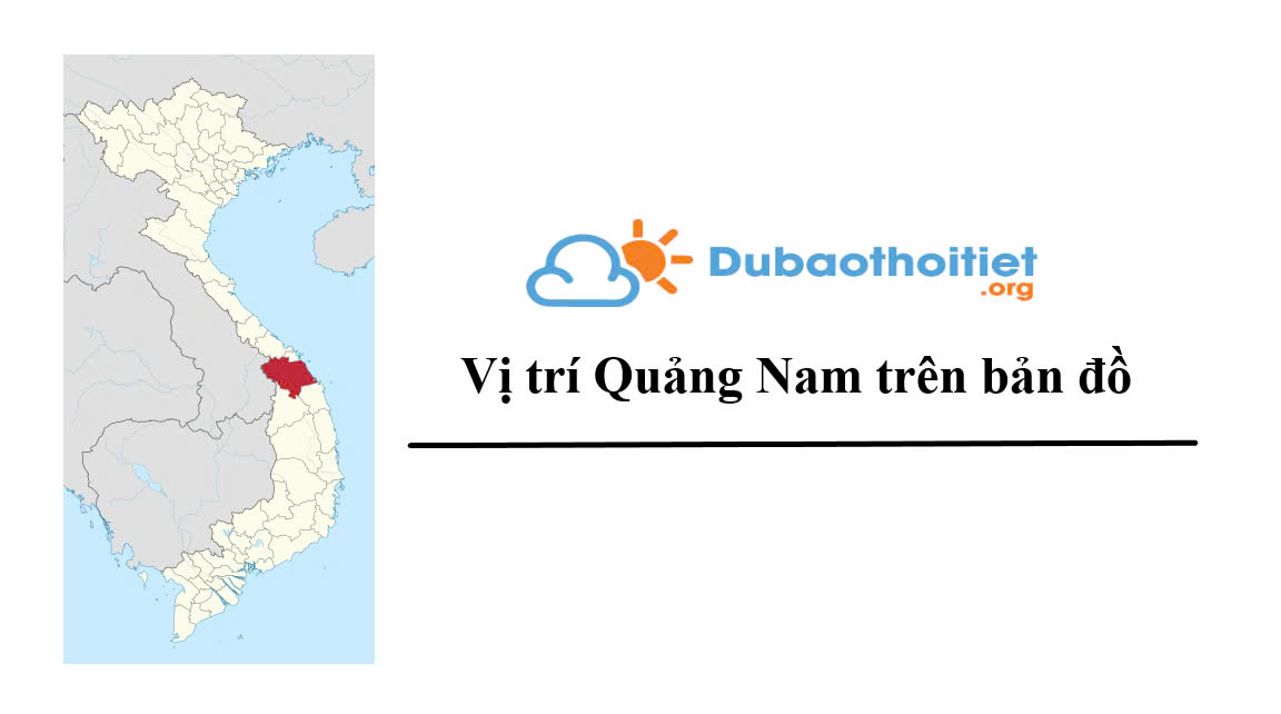 Vị trí Quảng Nam trên bản đồ