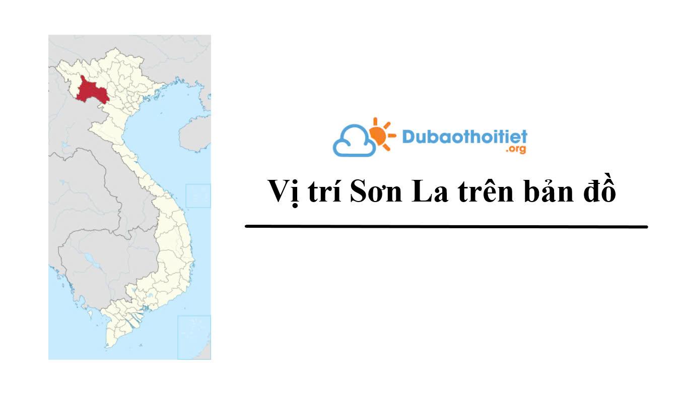 Vị trí Sơn La trên bản đồ