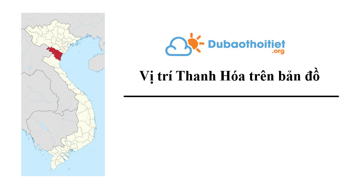 Vị trí Thanh Hóa trên bản đồ