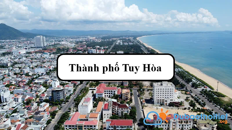 Đặc trưng khí hậu Thành phố Tuy Hòa